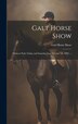 Galt Horse Show, Hardcover | Indigo Chapters