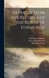 Extracts From the Records of the Burgh of Edinburgh; Volume 2 by James David Marwick, Hardcover | Indigo Chapters