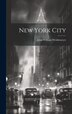 New York City by John William] [From Old [Weidemeyer, Hardcover | Indigo Chapters