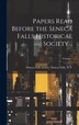 Papers Read Before the Seneca Falls Historical Society ; Volume 1 by Seneca Falls N Seneca Falls Society, Hardcover | Indigo Chapters