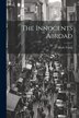 The Innocents Abroad by Mark Twain, Paperback | Indigo Chapters