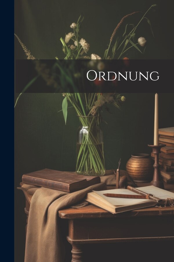 Ordnung by Anonymous, Paperback | Indigo Chapters