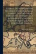 Extrait Du Nobiliaire De Belgique Concernant La Famille De Kerckhove-varent Et Contenant La Biographie Du Vicomte Joseph-romain-louis De