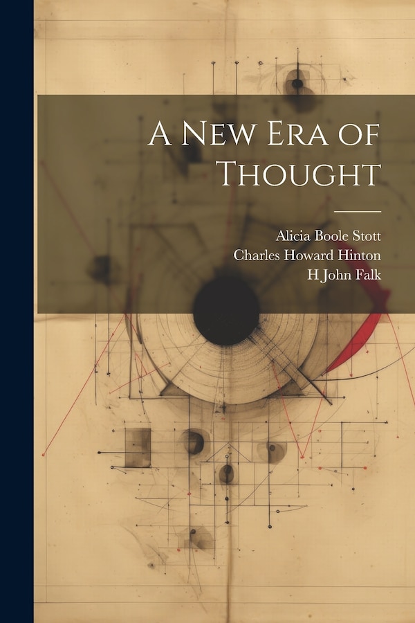 A new era of Thought by Charles Howard Hinton, Paperback | Indigo Chapters