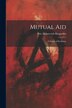 Mutual aid; a Factor of Evolution by Petr Alekseevich Kropotkin