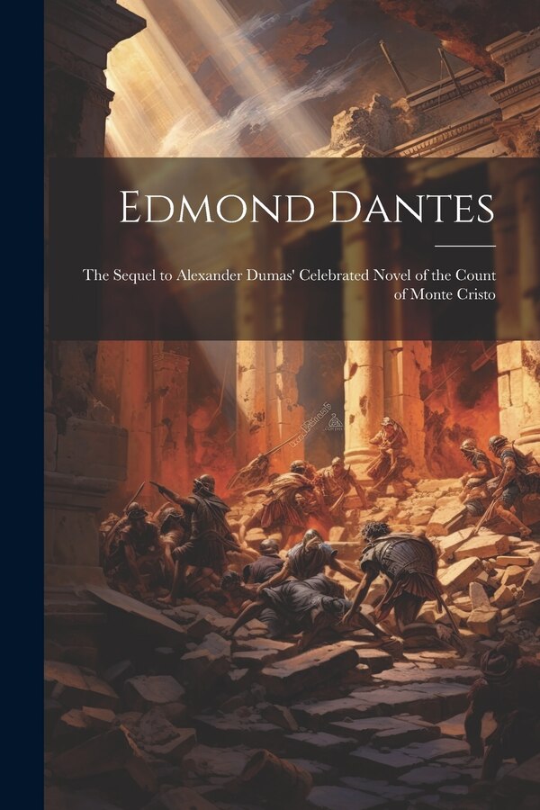 Edmond Dantes by Anonymous, Paperback | Indigo Chapters