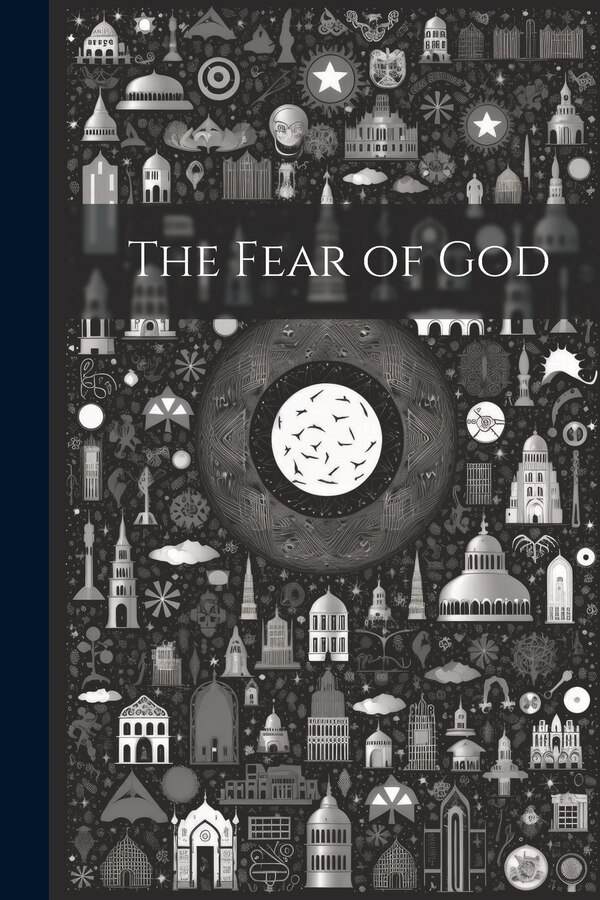 The Fear of God by Anonymous, Paperback | Indigo Chapters