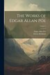 The Works of Edgar Allan Poe; Volume 5, Paperback | Indigo Chapters
