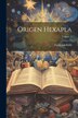 Origen Hexapla; Volume 1 by Frederick Field, Paperback | Indigo Chapters