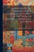 Narrative of the Embassy of Ruy Gonzalez de Clavijo to the Court of Timour at Samarcand A.D. 1403-6 by Ruy González de Clavijo, Paperback