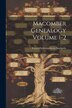 Macomber Genealogy Volume 1-2 by Everett Schermerhorn Stackpole, Paperback | Indigo Chapters