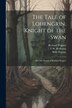 The Tale of Lohengrin Knight of the Swan by Willy Pogány, Paperback | Indigo Chapters