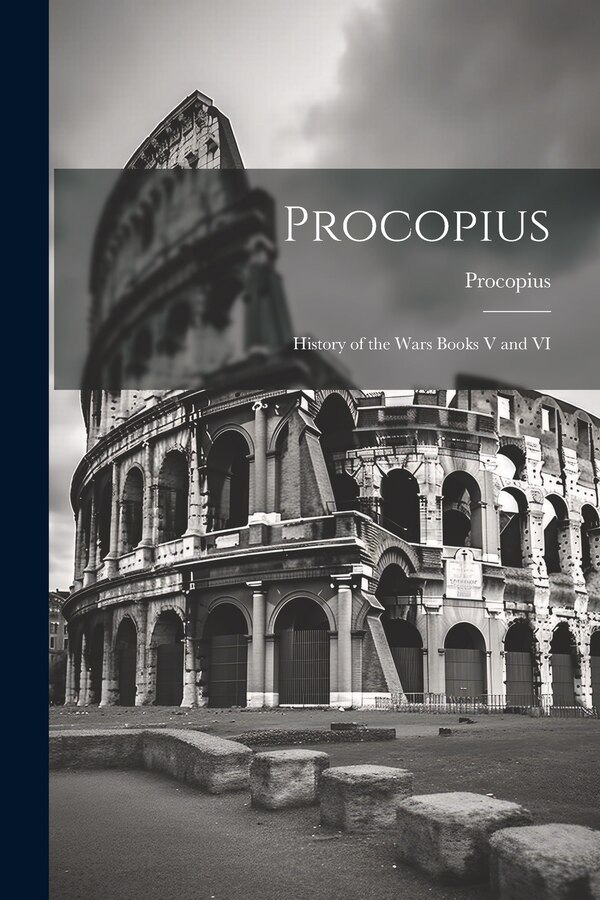 Procopius, Paperback | Indigo Chapters