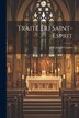 Traité Du Saint-Esprit by Jean Joseph Gaume, Paperback | Indigo Chapters