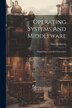 Operating Systems And Middleware by Max Hailperin, Paperback | Indigo Chapters
