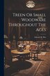 Treen Or Small Woodware Throughout The Ages by Edward H Pint, Paperback | Indigo Chapters