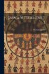 Jaina Sutras Part I by Hermann Jacobi, Paperback | Indigo Chapters