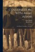 Conversations With Ansel Adams by Ruth Teiser, Paperback | Indigo Chapters