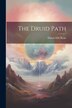 The Druid Path by Marah Ellis Ryan, Paperback | Indigo Chapters