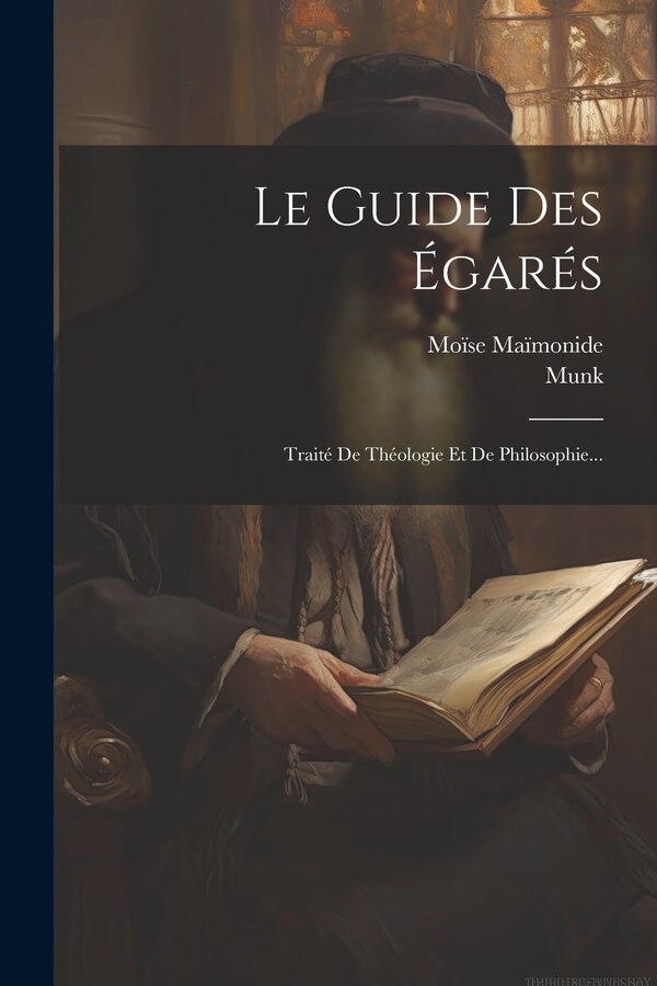 Le Guide Des Égarés by Moïse Maïmonide, Paperback | Indigo Chapters