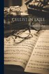 Cellist in Exile by Bernard Taper, Paperback | Indigo Chapters