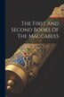 The First And Second Books Of The Maccabees by Anonymous, Paperback | Indigo Chapters