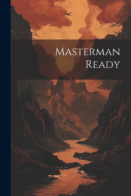 Masterman Ready by Anonymous, Paperback | Indigo Chapters