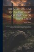 The Spiritual Use Of An Orchard Or Garden Of Fruit Trees by Ralph Austen, Paperback | Indigo Chapters