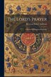 The Lord's Prayer by Reverend Robert Anderson, Paperback | Indigo Chapters