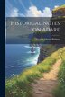 Historical Notes on Adare by Thomas Edward Bridgett, Paperback | Indigo Chapters