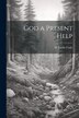 God a Present Help by H Emilie Cady, Paperback | Indigo Chapters