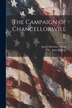 The Campaign of Chancellorsville by Bigelow John 1854-1936, Paperback | Indigo Chapters