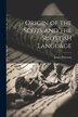 Origin of the Scots and the Scottish Language by James Paterson, Paperback | Indigo Chapters