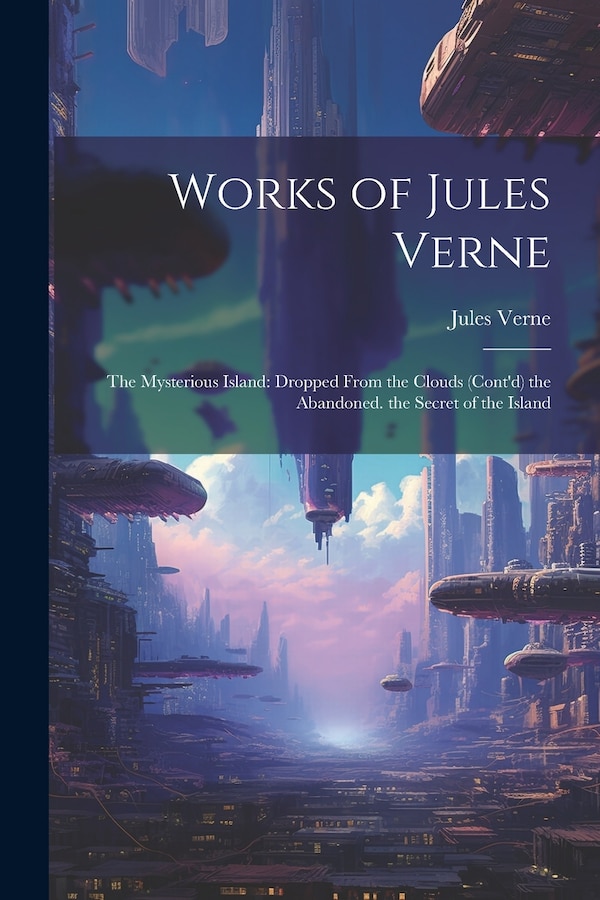 Works of Jules Verne, Paperback | Indigo Chapters