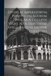 Epistvlae Imperatorvm Pontificvm Aliorvm Inde Ab A. Ccclxvii Vsqve Ad A. Dliii Datae Avellana Qvae Dicitvr Collectio by Otto Günther, Paperback