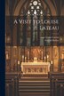 A Visit to Louise Lateau by Gerald Molloy, Paperback | Indigo Chapters