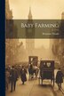 Baby Farming by Waugh Benjamin, Paperback | Indigo Chapters