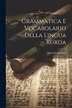 Grammatica E Vocabolario Della Lingua Kurda by Maurizio Garzoni, Paperback | Indigo Chapters