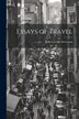 Essays of Travel by Robert Louis Stevenson, Paperback | Indigo Chapters