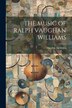 The Music of Ralph Vaughan Williams by Frank Howes, Paperback | Indigo Chapters