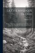 La Cité Mystique De Dieu by María De Jesús, Paperback | Indigo Chapters