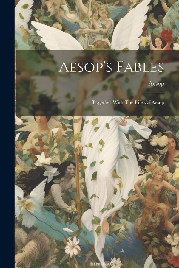 Aesop's Fables by Aesop Aesop, Paperback | Indigo Chapters