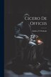Cicero De Officiis by Andrew P Peabody, Paperback | Indigo Chapters
