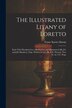The Illustrated Litany of Loretto by Franz Xavier Dornn, Paperback | Indigo Chapters