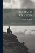 Roots of Religion by Gordon W 1897-1967 Allport, Paperback | Indigo Chapters