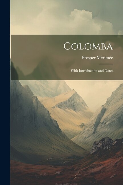 Colomba by Prosper Mérimée, Paperback | Indigo Chapters