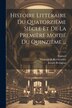 Histoire Littéraire Du Quatorzième Siècle Et De La Première Moitié Du Quinzième . by Joseph Berington, Paperback | Indigo Chapters