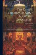 The Divine Liturgy of Saint Mark the Evangelist by Coptic Church, Paperback | Indigo Chapters