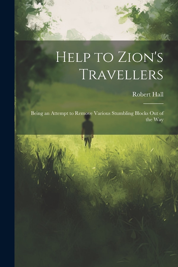 Help to Zion's Travellers by Robert Hall, Paperback | Indigo Chapters