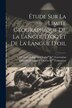 Étude sur la Limite Géographique de la Langue d'oc et de la Langue d'oil by Octavien Bringuier C de Tourtoulon, Paperback | Indigo Chapters